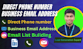 provide direct cell phone, business email address and leads