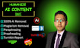 edit ai content to humanize content, ai rewriting and proofread any document