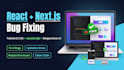 fix next js, react js, tailwind CSS, javascript and frontend bugs