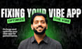fix errors in your vibe coded app replit, lovable or base 44