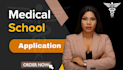 polish your medical school application
