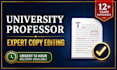 do expert copy editing of your research document as a university professor