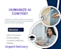 edit ai content, proofread and humanize ai content, rewrite urgently