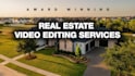 edit your real estate properties videos