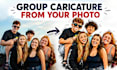 draw a fun group caricature from your photo
