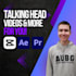 professionally edit talking head videos