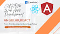develop angular and react application