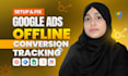 setup, fix google ads offline conversion tracking GTM, zapier, gclid, CRM sheets