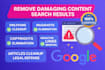 remove mugshots, negative articles, and unwanted links from google