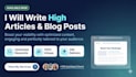 write SEO blog posts, article writing, and blog writing