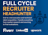 be your professional full cycle recruiter