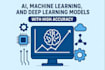 build ai, machine learning, and deep learning models with high accuracy