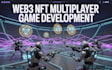 develop web3 nft crypto game, mmorpg moba multiplayer game