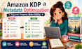 optimize your amazon KDP metadata to improve book visibility
