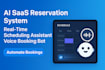 do ai saas reservation system, realtime scheduling assistant, voice booking bot