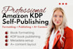 do amazon KDP book formatting, book publishing, amazon kindle self publishing