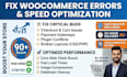 fix woocommerce errors, speed up and optimize wordpress speed