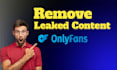 remove your leaked content under dmca