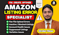 fix amazon listing issues, variations, suppressed listings, and flat file errors