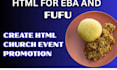 do html for fufu eba for your church event