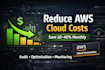 analyze and optimize your AWS cost to reduce monthly bills
