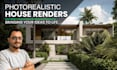 create photorealistic exterior renders for your dream home