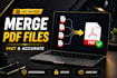 merge, combine and organize PDF files fast