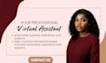 be your creative virtual assistant administrative VA and personal assistant