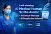 do ai medical, clinical human scribe web app, ai 3d offline mvp metahuman avatar