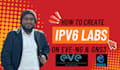 setup eve ng and gns3 ipv4 ipv6 lab for large network