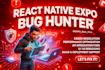 fix react native bugs expo errors solve play store rejections