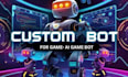 create custom game bot, ai automation bot for your game tasks