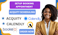 set up acuity scheduling, square, booking appointments, calendly