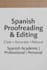 proofread and edit spanish texts with perfect grammar