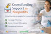 launch gofundme, wefunder, indiegogo, globalgiving campaigns