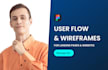 do user flow and wireframes design