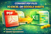 convert PDF files into excel or google sheets