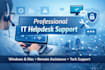 provide professional IT helpdesk and technical support