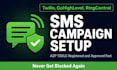 set up and register your a2p 10dlc SMS campaigns on twilio