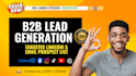 do b2b lead generation, linkedin leads and business prospect