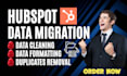 setup hubspot crm data migration gohighlevel pipedrive zoho crm salesforce entry