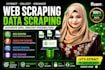 do web scraping, google map scraping, website scraping and data scraping