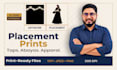 design print ready placement prints for tops abayas and garments