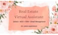 be your experienced real estate virtual assistant