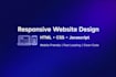 create a responsive website using HTML CSS and javascript
