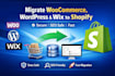 migrate woocommerce to shopify wordpress to shopify wix to shopify migration