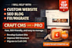develop craft cms custom website, craft cms seo blog, fix bug migrate craft cms