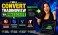 convert tradingview pinescript to ninjatrader 8 quantower, tradestation, ctrader