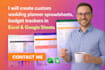 create custom wedding planner spreadsheets, budget trackers in excel googlesheet