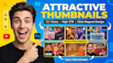 design high CTR youtube thumbnails to boost your views